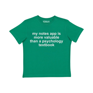 My Notes App Is More Valuable Than A Psychology Textbook Baby Tee
