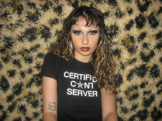 Certified C*nt Server Baby Tee