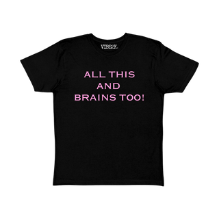 All This And Brains Too Baby Tee