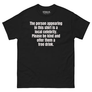 Local Celebrity Classic Tee
