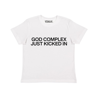 God Complex Just Kicked In Baby Tee