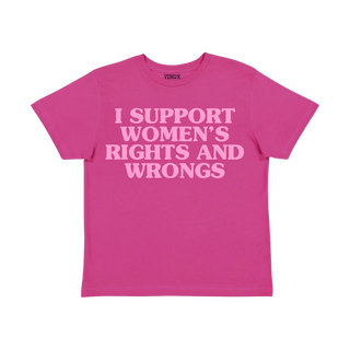 I Support Women's Rights And Wrongs Baby Tee