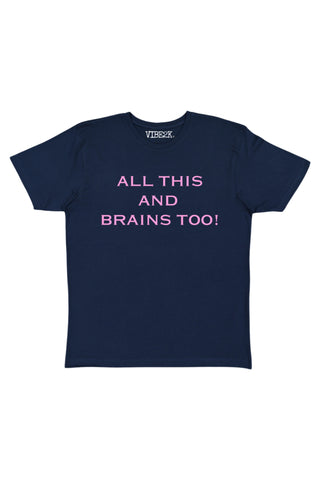 All This And Brains Too Baby Tee