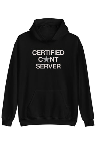 Certified C*nt Server Hoodie