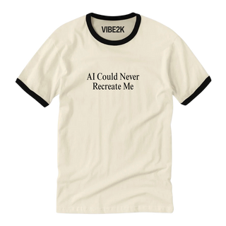 AI Could Never Recreate Me Ringer Classic Tee