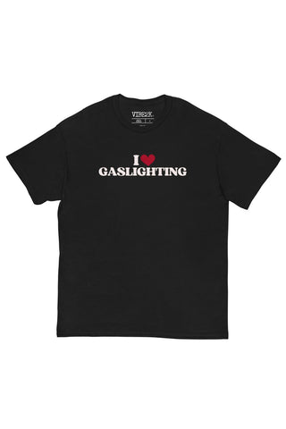 I Love Gaslighting Classic Tee