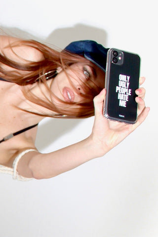 Only Ugly People Hate Me iPhone Case