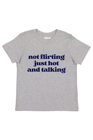 Not Flirting Just Hot And Talking Baby Tee