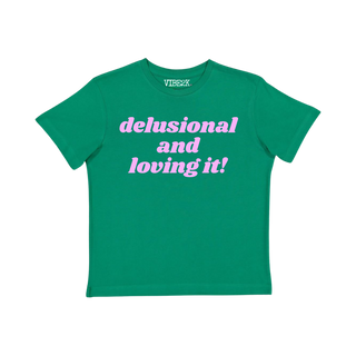 Delusional And Loving It Green/Pink Baby Tee