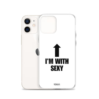 I'm With Sexy iPhone Case