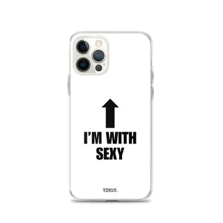 I'm With Sexy iPhone Case