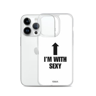 I'm With Sexy iPhone Case