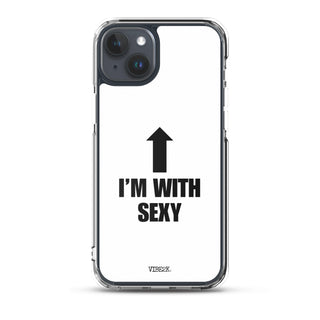 I'm With Sexy iPhone Case