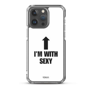 I'm With Sexy iPhone Case