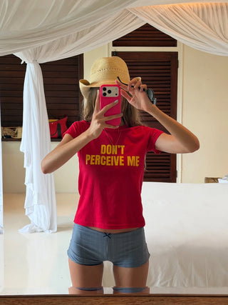 Don't Perceive Me Baby Tee