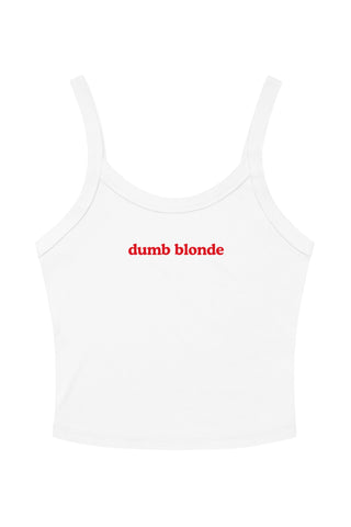 Dumb Blonde Tank