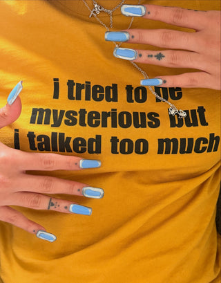 I Tried To Be Mysterious Baby Tee